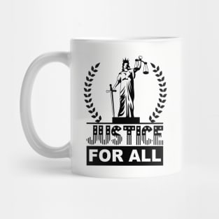 Justice For All Mug